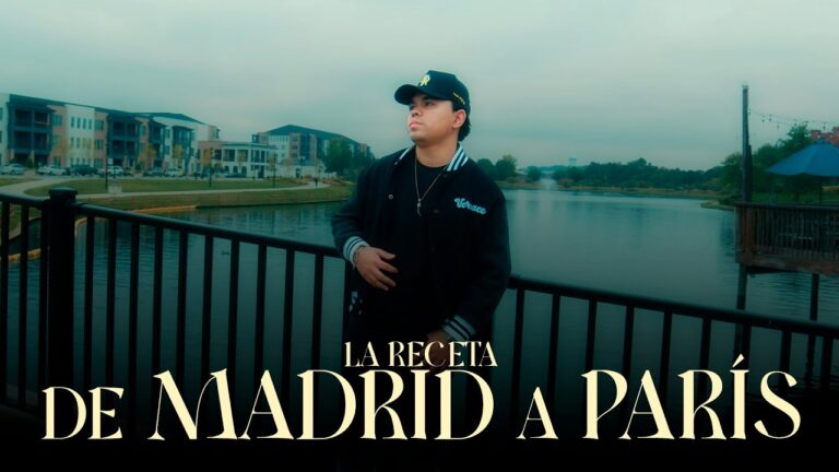 #EnLaMúsica 🎶 La Receta – De Madrid a París (Video Oficial)