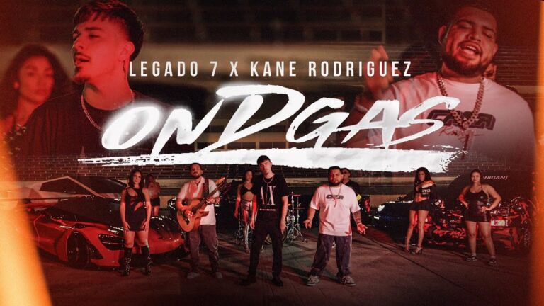 #EnLaMúsica 🎶 Legado 7 & Kane Rodriguez – On D Gas (Video Oficial)